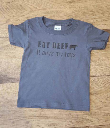 Eat Beef It Buys My Toys - Gravel Road Mercantile