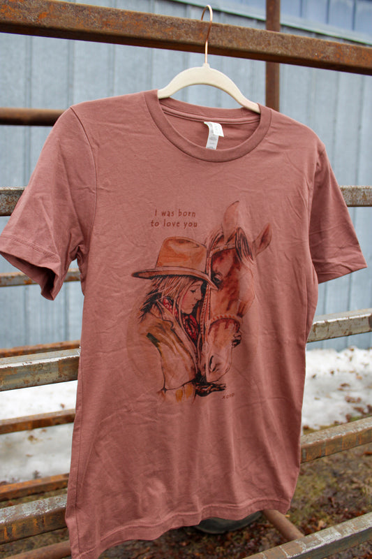 I Was Born to Love You tee - Rustic